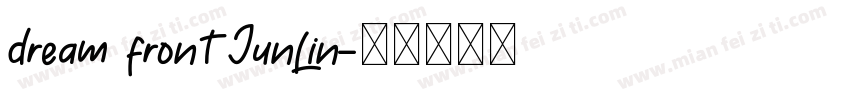 dream front JunLin字体转换